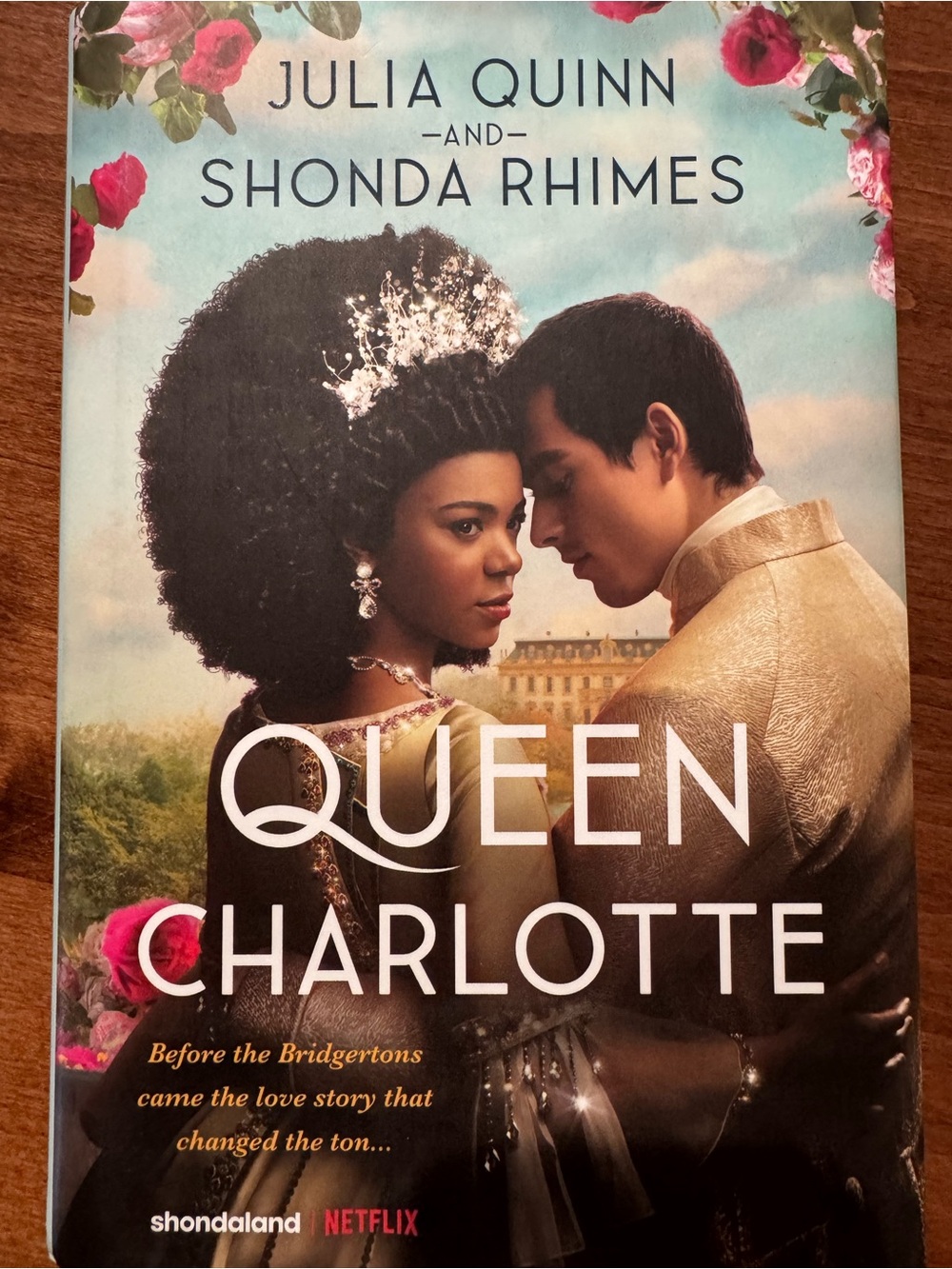 QUEEN CHARLOTTE
JULIA QUINN AND SHONDRA RHIMEA